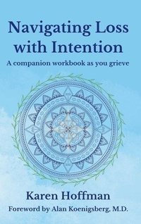 Enlarge image Cover: Navigating Loss with Intention - Living on Purpose