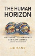 Cover: The Human Horizon - Atomic Farm, Inc.