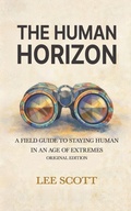 Cover: The Human Horizon - Atomic Farm, Inc.