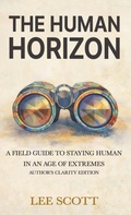 Cover: The Human Horizon - Atomic Farm, Inc.
