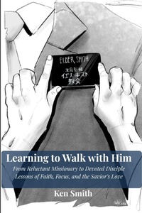 Enlarge image Cover: Learning to Walk With Him - Walking with Him Publishing