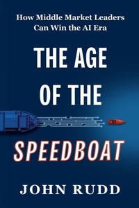 Enlarge image Cover: The Age of the Speedboat - Dunberry Press