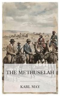 Enlarge image Cover: The Methuselah - e-artnow