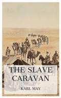 Cover: The Slave Caravan - e-artnow
