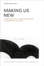 Cover: Making Us New - Oxford University Press Inc