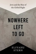 Cover: Nowhere Left to Go - Yale University Press