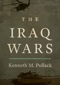 Enlarge image Cover: The Iraq Wars - Yale University Press
