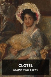 Enlarge image Cover: Clotel - Waking Lion Press