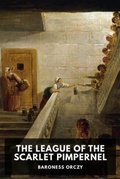 Cover: The League of the Scarlet Pimpernel - Waking Lion Press