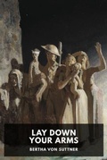 Cover: Lay Down Your Arms - Waking Lion Press
