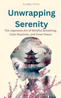 Enlarge image Cover: Unwrapping Serenity - Publishdrive
