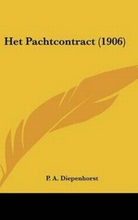 Abbildung von: Het Pachtcontract (1906) - Kessinger Publishing