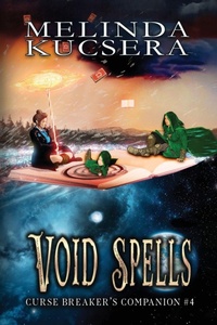 Enlarge image Cover: Void Spells - Melinda Kucsera