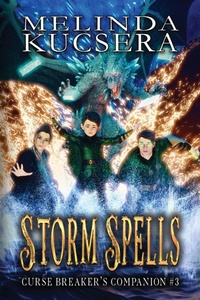 Enlarge image Cover: Storm Spells - Melinda Kucsera