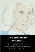 Cover: Citizen George Volume 2 - Dow Creative Enterprises(r)