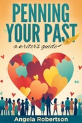 Cover: Penning Your Past - Dr Angela Robertson