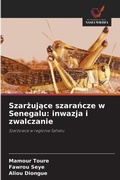 Cover: Szarzujace szarancze w Senegalu - Wydawnictwo Nasza Wiedza