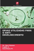 Cover: Ervas Utilizadas Para O Anti-Envelhecimento - Edicoes Nosso Conhecimento