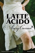 Cover: Latte acido - Mercurio
