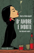 Cover: D'amore e morte - Gilgamesh Edizioni