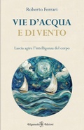 Cover: Vie d'acqua e di vento - Gilgamesh Edizioni