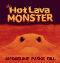 Cover: The Hot Lava Monster - Paske Paintings and Books