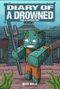 Cover: Diary of a Drowned Book 4 - Mark Mulle