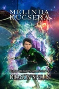 Cover: Dragon Spells - Melinda Kucsera