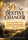 Cover: 30 Days Destiny Changer - Ekesy In-Outdoor Company
