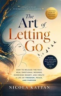 Cover: The Art of Letting Go - Kattan
