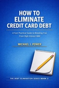 Cover: How to Eliminate Credit Card Debt - Michael J. Power