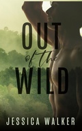 Cover: Out of the Wild - Jessica Walker
