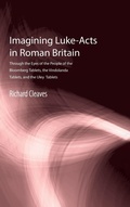 Cover: Imagining Luke-Acts in Roman Britain - Matrix: The Bible in Mediterranean Context