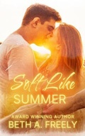 Cover: Soft Like Summer - House of the Vixen Blade Press
