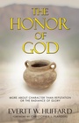 Cover: The Honor of God - WestBow Press