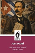 Cover: Versos Sencillos/ Ismaelillo - Astria Ediciones