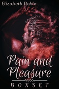 Cover: Pain and Pleasure Box Set - JMS Books LLC