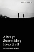 Cover: Always Something Heartfelt - Ashton Harper