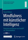 Cover: Mindfulness mit k&uuml;nstlicher Intelligenz - Springer Gabler
