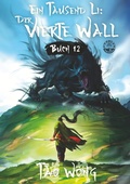 Cover: Ein Tausend Li: Der vierte Wall - tolino media