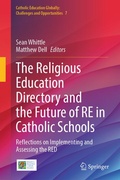 Cover: The Religious Education Directory and the Future of RE in Catholic Schools - Springer