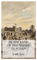 Cover: In the Land of the Mahdi: In Sudan - e-artnow