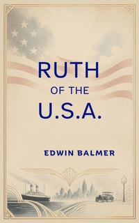 Enlarge image Cover: Ruth of the U. S. A. - CLXBX
