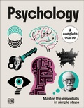 Cover: Psychology A Complete Course - DK
