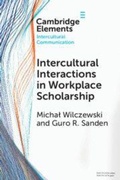 Cover: Intercultural Interactions in Workplace Scholarship - Cambridge University Press