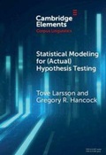 Cover: Statistical Modeling for (Actual) Hypothesis Testing - Cambridge University Press