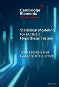 Enlarge image Cover: Statistical Modeling for (Actual) Hypothesis Testing - Cambridge University Press