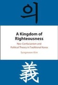 Cover: A Kingdom of Righteousness - Cambridge University Press