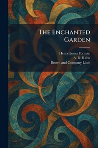 Enlarge image Cover: The Enchanted Garden - Tradd Street Press
