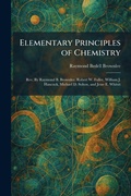 Cover: Elementary Principles of Chemistry - Tradd Street Press